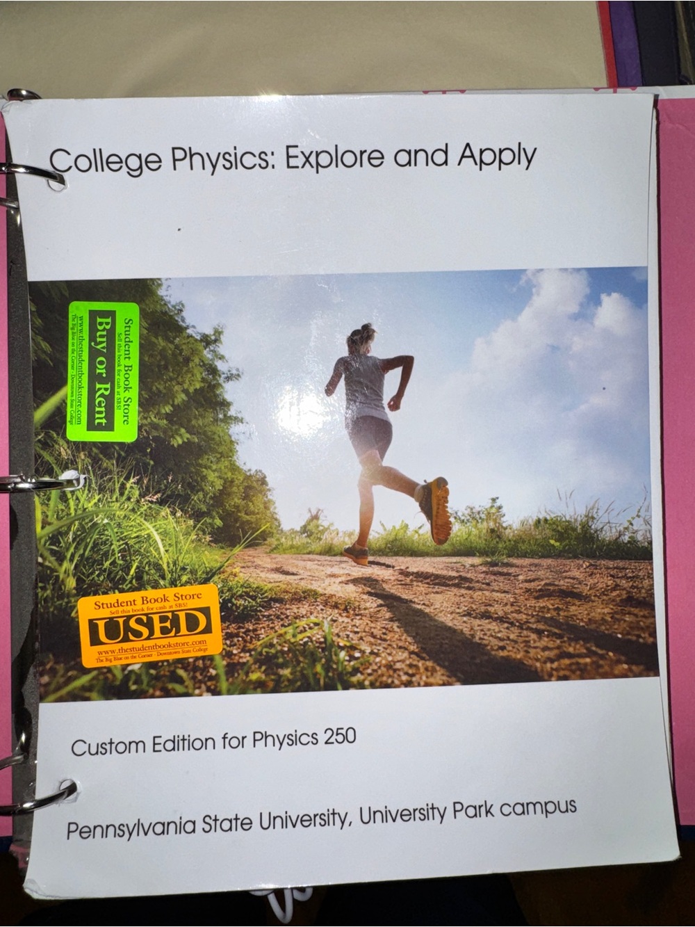 Pearson College Physics 250 Textbook - PENN STATE UNIVERSITY UNIVERSITY PARK